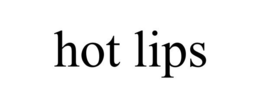 HOT LIPS trademark
