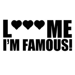 L ME I'M FAMOUS! trademark