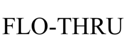 FLO-THRU trademark