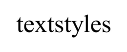 TEXTSTYLES trademark