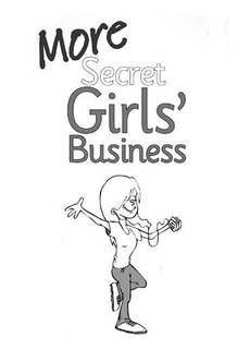 MORE SECRET GIRLS' BUSINESS trademark