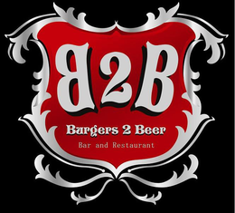 B2B BURGERS 2 BEER BAR AND RESTAURANT trademark