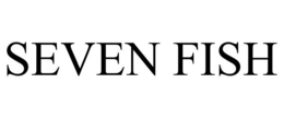 SEVEN FISH trademark