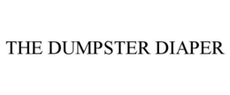 THE DUMPSTER DIAPER trademark