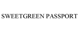 SWEETGREEN PASSPORT trademark