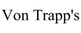 VON TRAPP'S trademark
