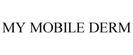 MY MOBILE DERM trademark