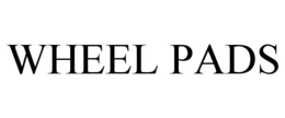 WHEEL PADS trademark