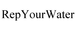 REPYOURWATER trademark