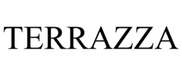 TERRAZZA trademark