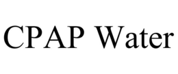 CPAP WATER trademark