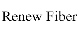 RENEW FIBER trademark