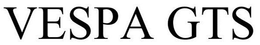 VESPA GTS trademark