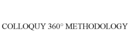 COLLOQUY 360° METHODOLOGY trademark