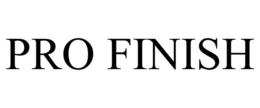 PRO FINISH trademark
