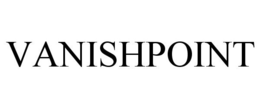 VANISHPOINT trademark