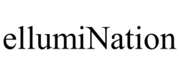 ELLUMINATION trademark