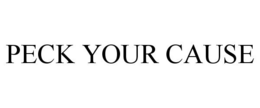 PECK YOUR CAUSE trademark