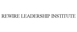 REWIRE LEADERSHIP INSTITUTE trademark