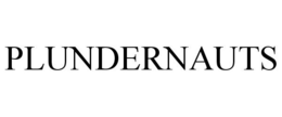 PLUNDERNAUTS trademark