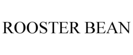ROOSTER BEAN trademark