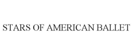 STARS OF AMERICAN BALLET trademark
