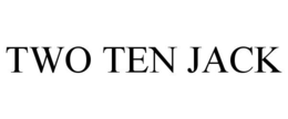 TWO TEN JACK trademark