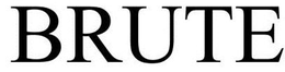 BRUTE trademark