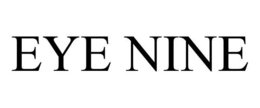 EYE NINE trademark