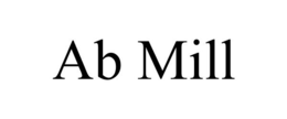 AB MILL trademark