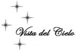 VISTA DEL CIELO trademark