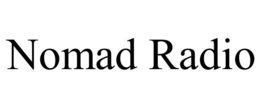 NOMAD RADIO trademark