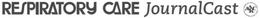 RESPIRATORY CARE JOURNALCAST AARC AMERICAN ASSOCIATION OF RESPIRATORY CARE trademark
