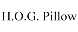 H.O.G. PILLOW trademark