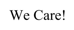 WE CARE! trademark