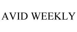 AVID WEEKLY trademark