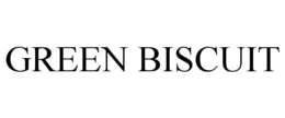 GREEN BISCUIT trademark