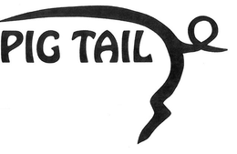 PIG TAIL trademark