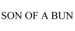 SON OF A BUN trademark