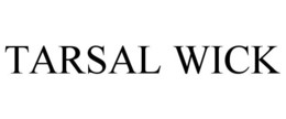 TARSAL WICK trademark