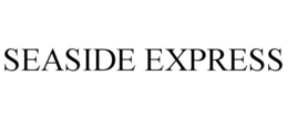 SEASIDE EXPRESS trademark