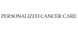 PERSONALIZED CANCER CARE trademark