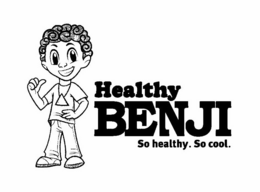 HEALTHY BENJI SO HEALTHY. SO COOL. trademark