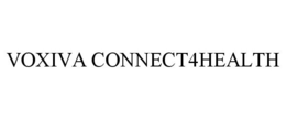 VOXIVA CONNECT4HEALTH trademark