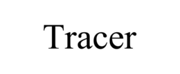 TRACER trademark