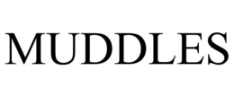 MUDDLES trademark