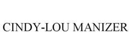 CINDY-LOU MANIZER trademark