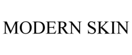 MODERN SKIN trademark