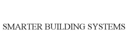 SMARTER BUILDING SYSTEMS trademark