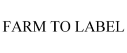 FARM TO LABEL trademark